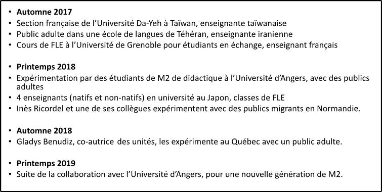Figure 8 : Principales expérimentations des nouvelles unités entre 2017 et 2019