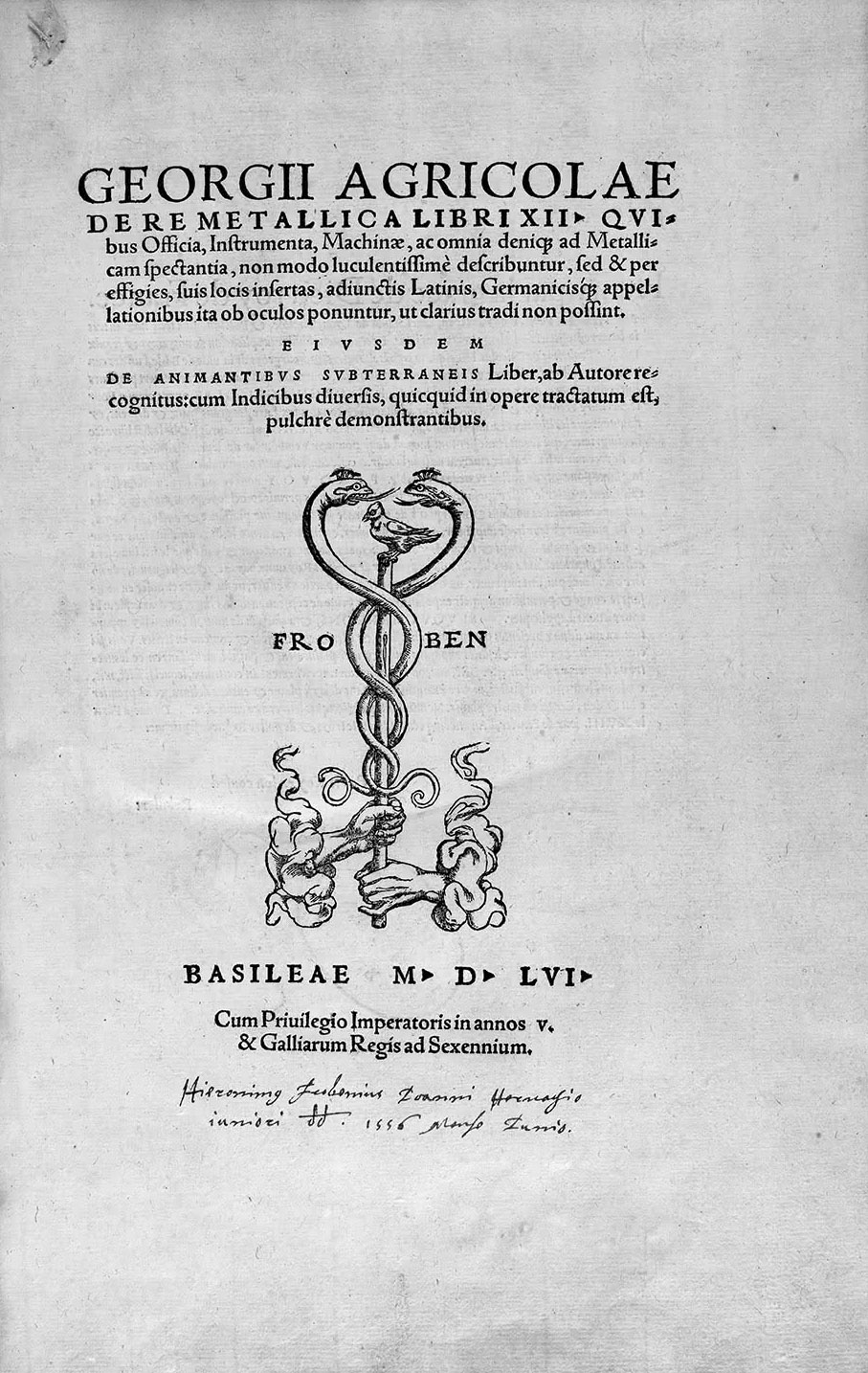 Georgius Agricola, De re metallica, Bâle, impr. J. Froben, 1556 (BUB UBH hv I 22).